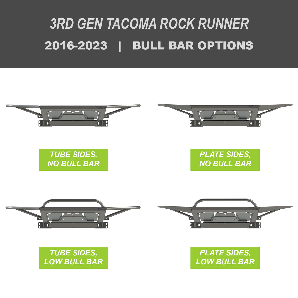 Collection of digital renderings showing the tube side and bull bar options for the 3rd Gen Tacoma Rock Runner bumper from C4 Fabrication – tube side with no bull bar, tube side with low bull bar, plate side with no bull bar and plate side with low bull bar.