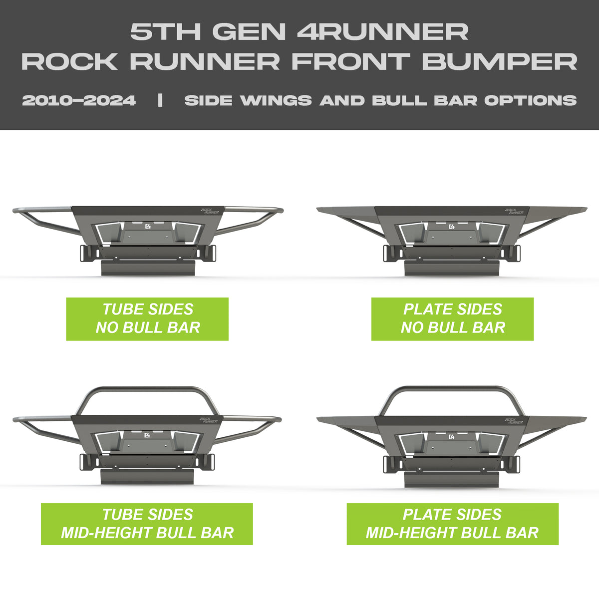 Collection of digital renderings showing the four options available on the C4 Rock Runner bumper for the 5th Gen 4Runner – tube sides with no bull bar, plate sides with no bull bar, tube sides with mid-height bull bar and plate sides with mid-height bull bar.