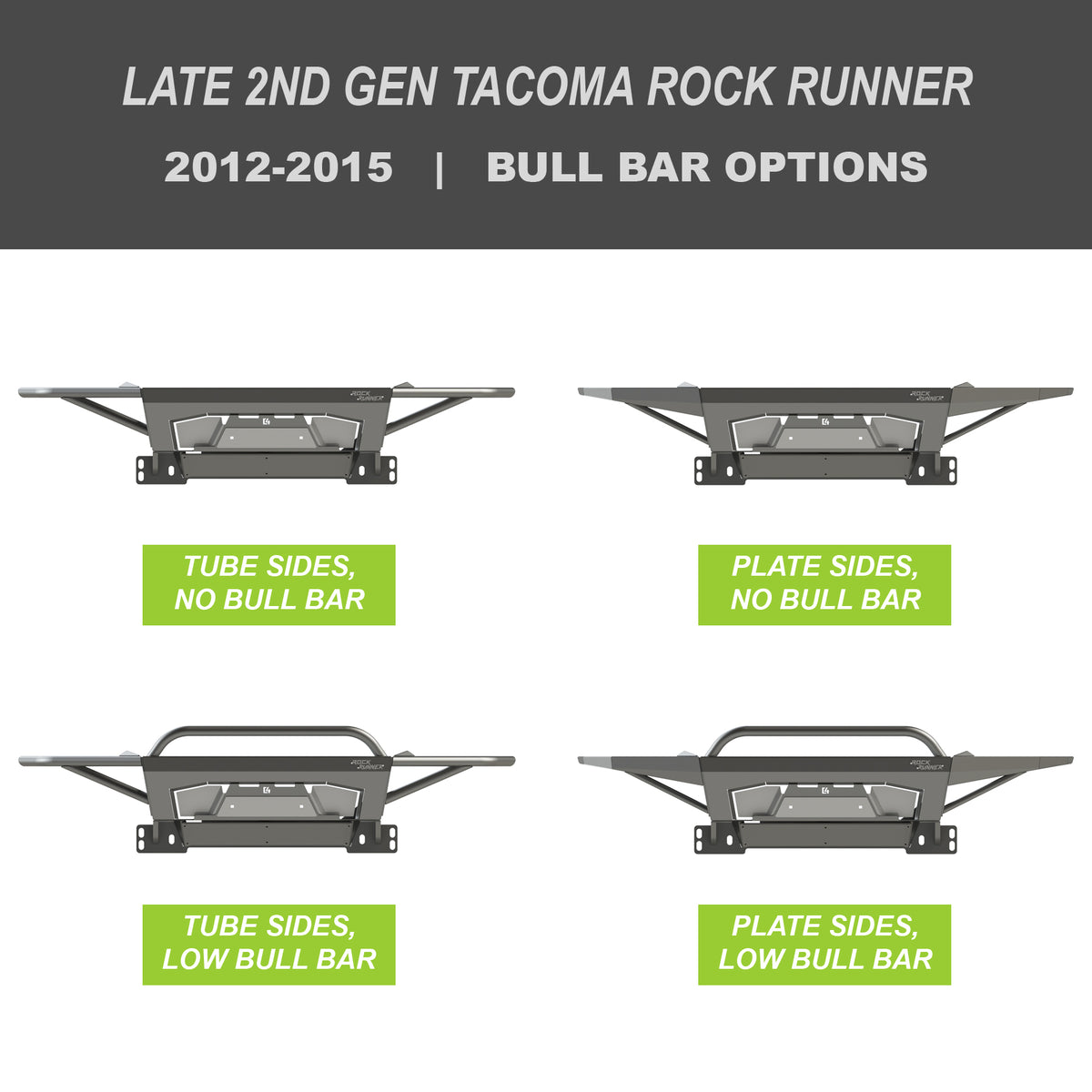 Collection of digital renderings showing the tube side and bull bar options for the late 2nd Gen Tacoma Rock Runner bumper from C4 Fabrication – tube side with no bull bar, tube side with low bull bar, plate side with no bull bar and plate side with low bull bar.